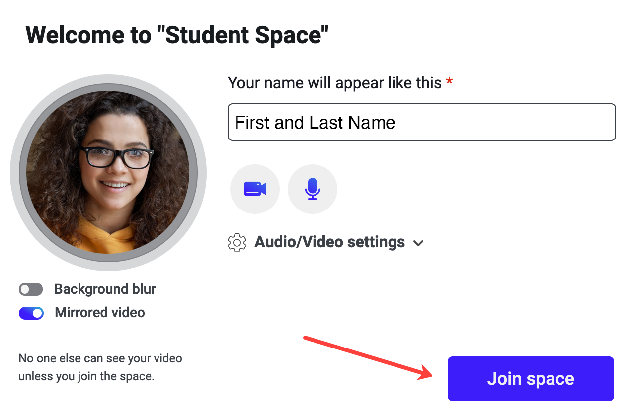 Welcome to Student Space Audio/Video Settings